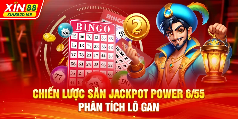 Chiến lược săn Jackpot Power 6/55 phân tích lô gan